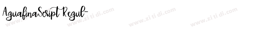 AguafinaScript Regul字体转换